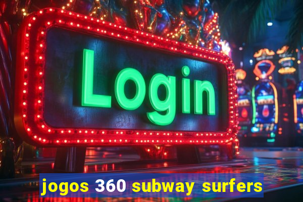 jogos 360 subway surfers